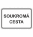 Dopravní značky plechové - Informativní: Soukromá cesta