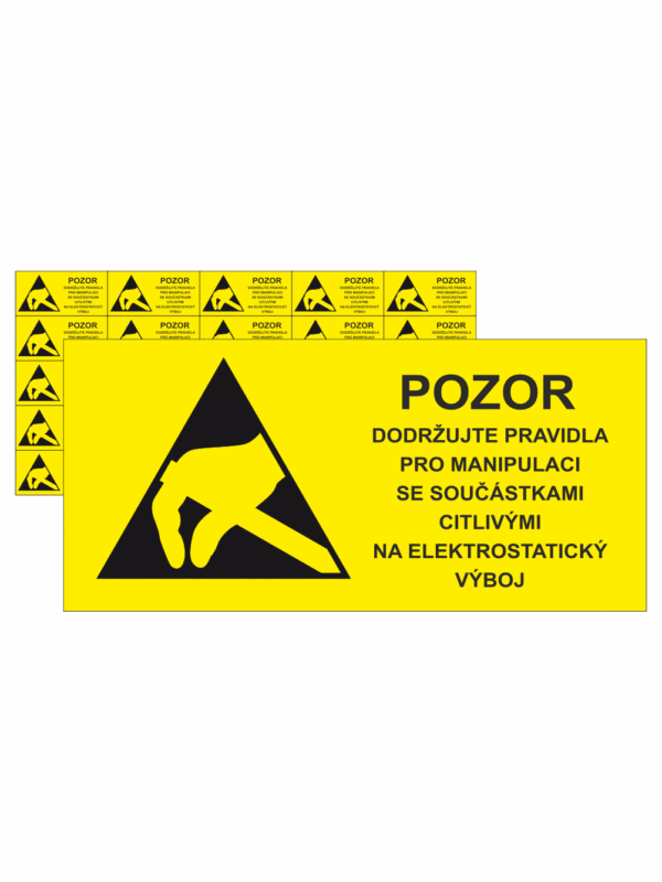 Značení ESD - Elektrostatika: Pozor dodržujte pravidla pro manipulaci se součástkami citlivými na elektrostatický výboj