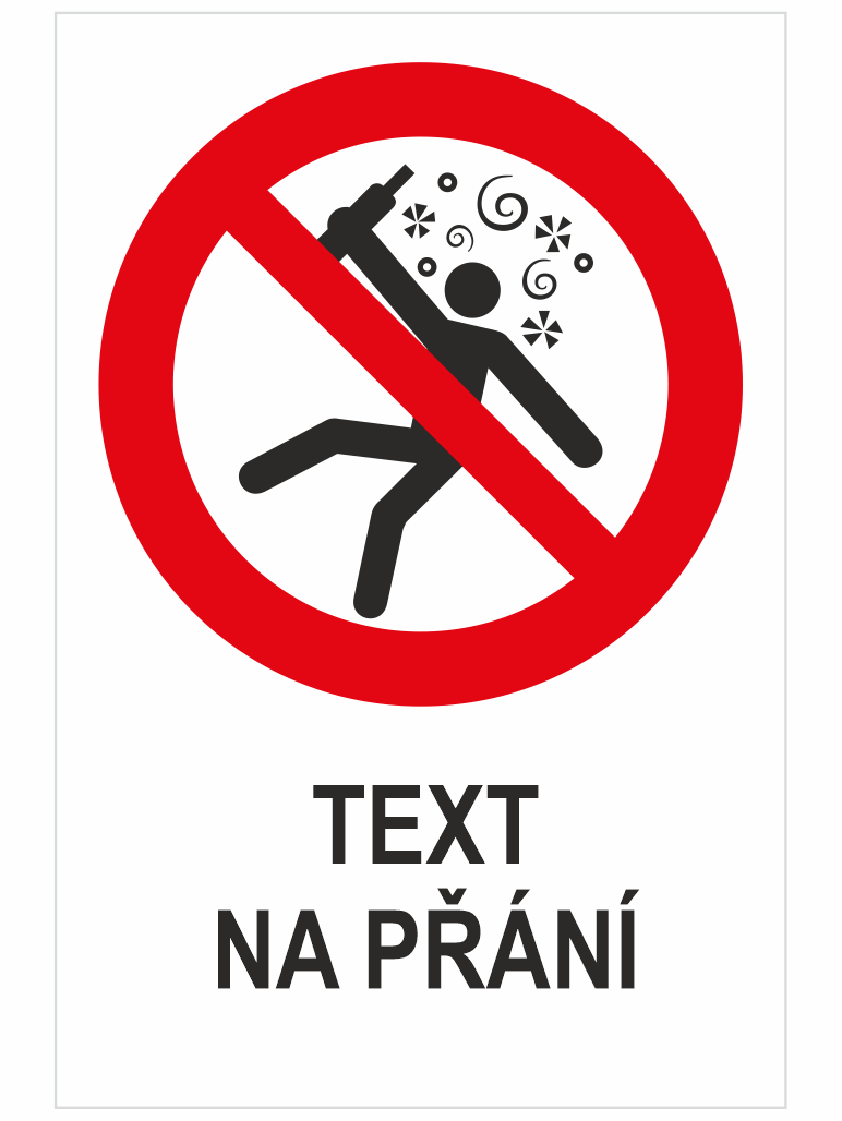 kategorie zákaz vstupu pod vlivem váš text zákaz VSTUPU VE STAVU INTOXIKACE - Váš text - Obrázek 1