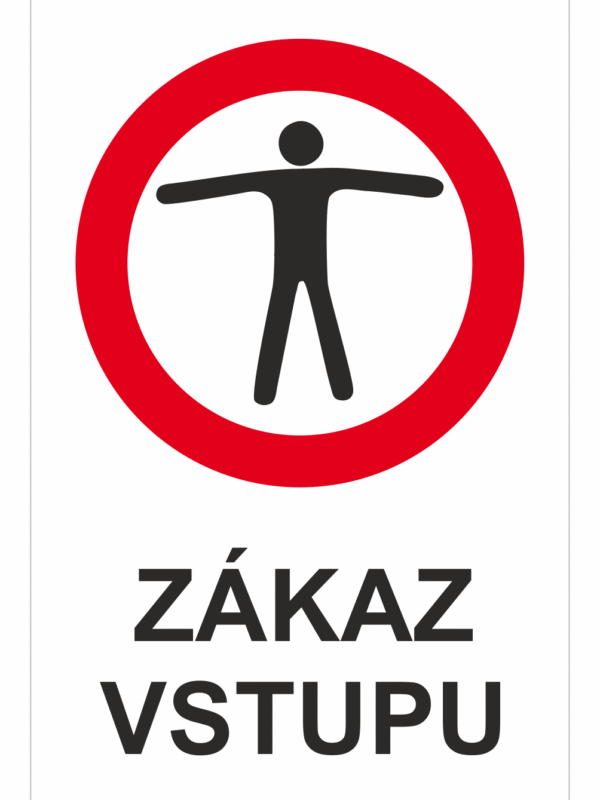Značení budov - Označení zimních středisek a rezortů: "Zákaz vstupu"