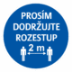 Prosím dodržujte rozestup - kruh m