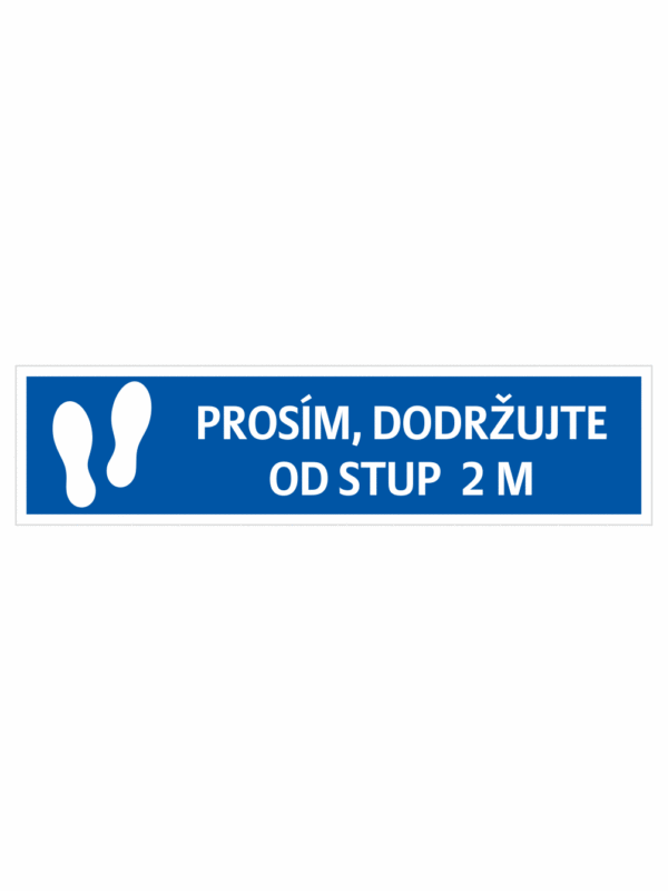 Prosím dodržujte rozestup - stopy m