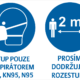 Dodržuj rozestup / VSTUP POUZE S RESPIRÁTOREM