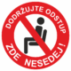 Dodržuj odstup / Zde nesedej