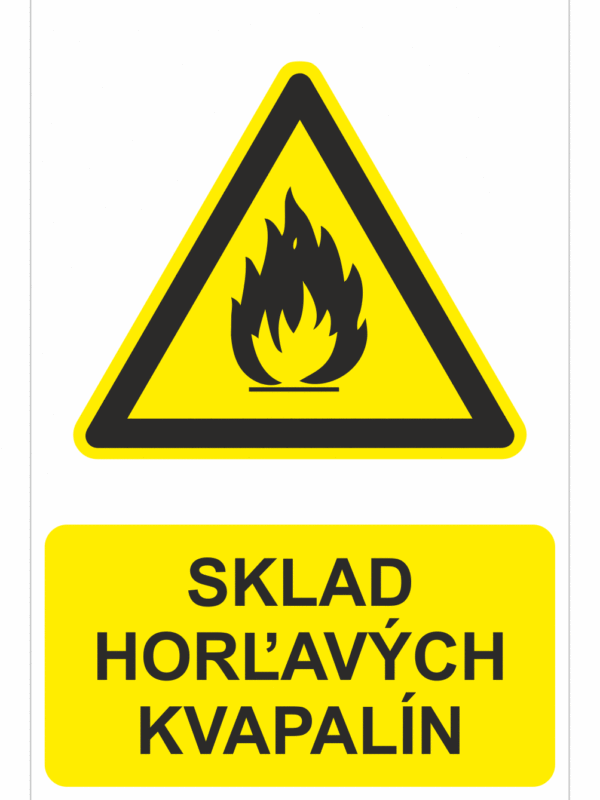 Bezpečnostné značky výstražné - Výstražná značka s textom: Sklad horľavých kvapalín