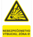 Bezpečnostné značky výstražné - Výstražná značka s textom: Nebezpečenstvo výbuchu, zóna 0!
