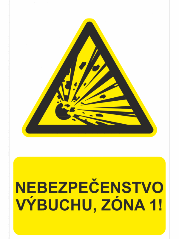 Bezpečnostné značky výstražné - Výstražná značka s textom: Nebezpečenstvo výbuchu, zóna 1!
