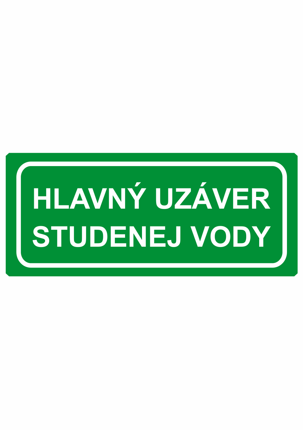 216835 Bezpečnostné zachranné značky - Textové tabuľky: Hlavný uzáver studenej vody