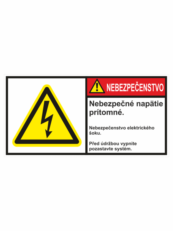 Značenie stojov - Značenie podľa ISO 3864: Nebezpečenstvo / Nebezpečné napätie pritomné
