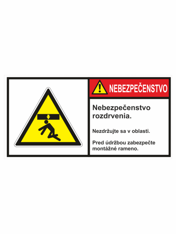 Značenie stojov - Značenie podľa ISO 3864: Nebezpečenstvo / Nebezpečenstvo rozdrvenia