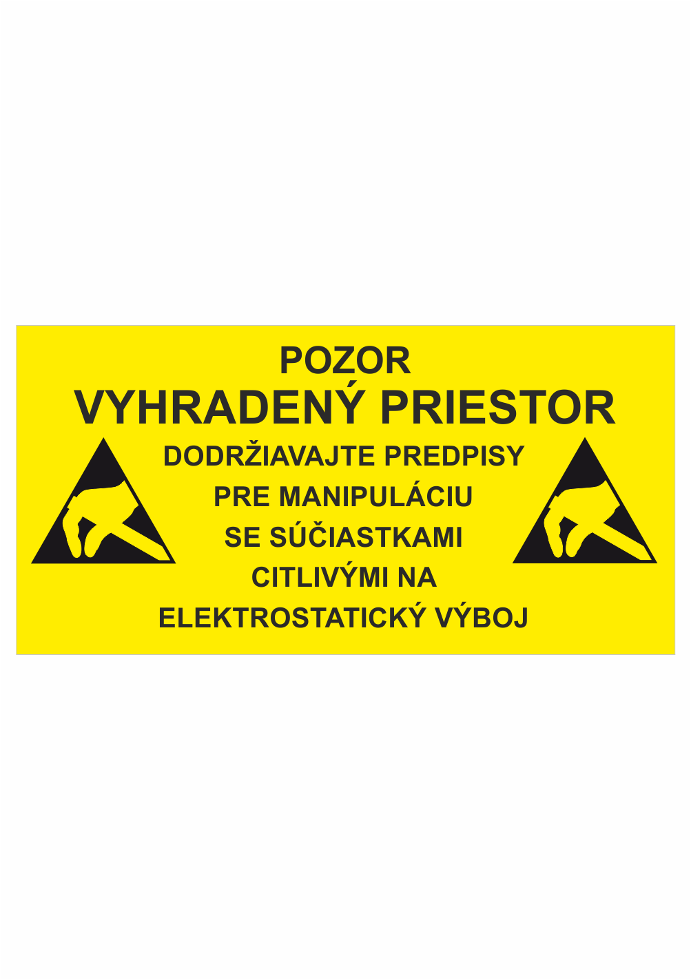 skesd5001 Elektro značenie - ESD značky: Pozor vyhradený priestor / Dodržavajte predpisy pre manipuláciu se sučiastkami citlivými na elektrostatický výboj