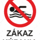 Značenie budov a priestorov - Vodné plochy: Zákaz kúpania