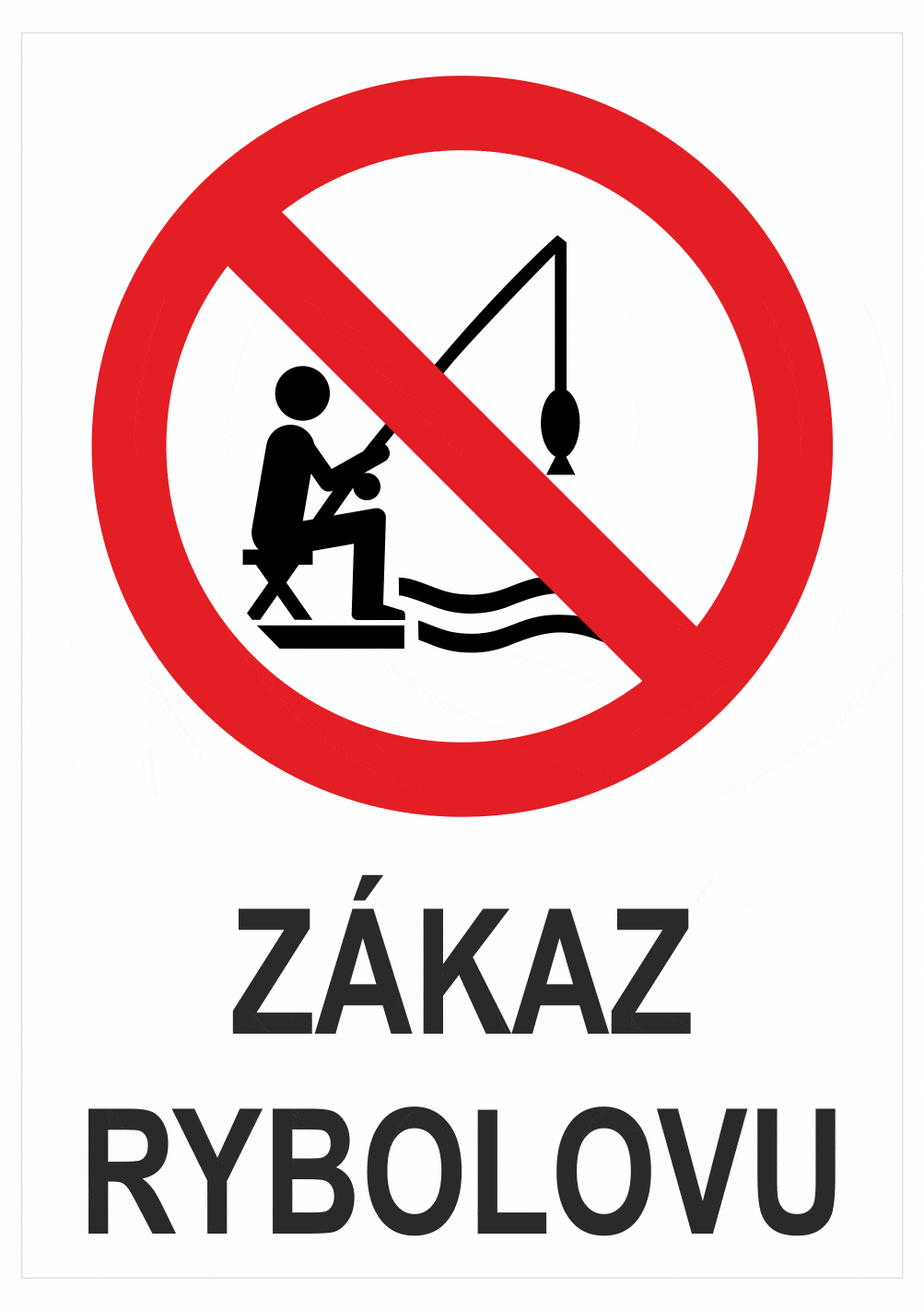 249201 Značenie budov a priestorov - Vodné plochy: Zákaz rybolovu