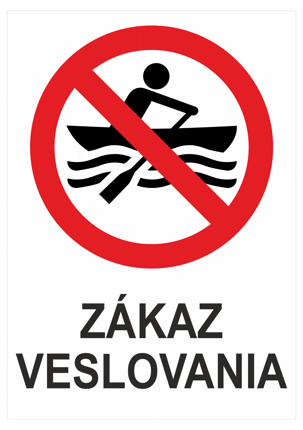 249207 Značenie budov a priestorov - Vodné plochy: Zákaz veslovania