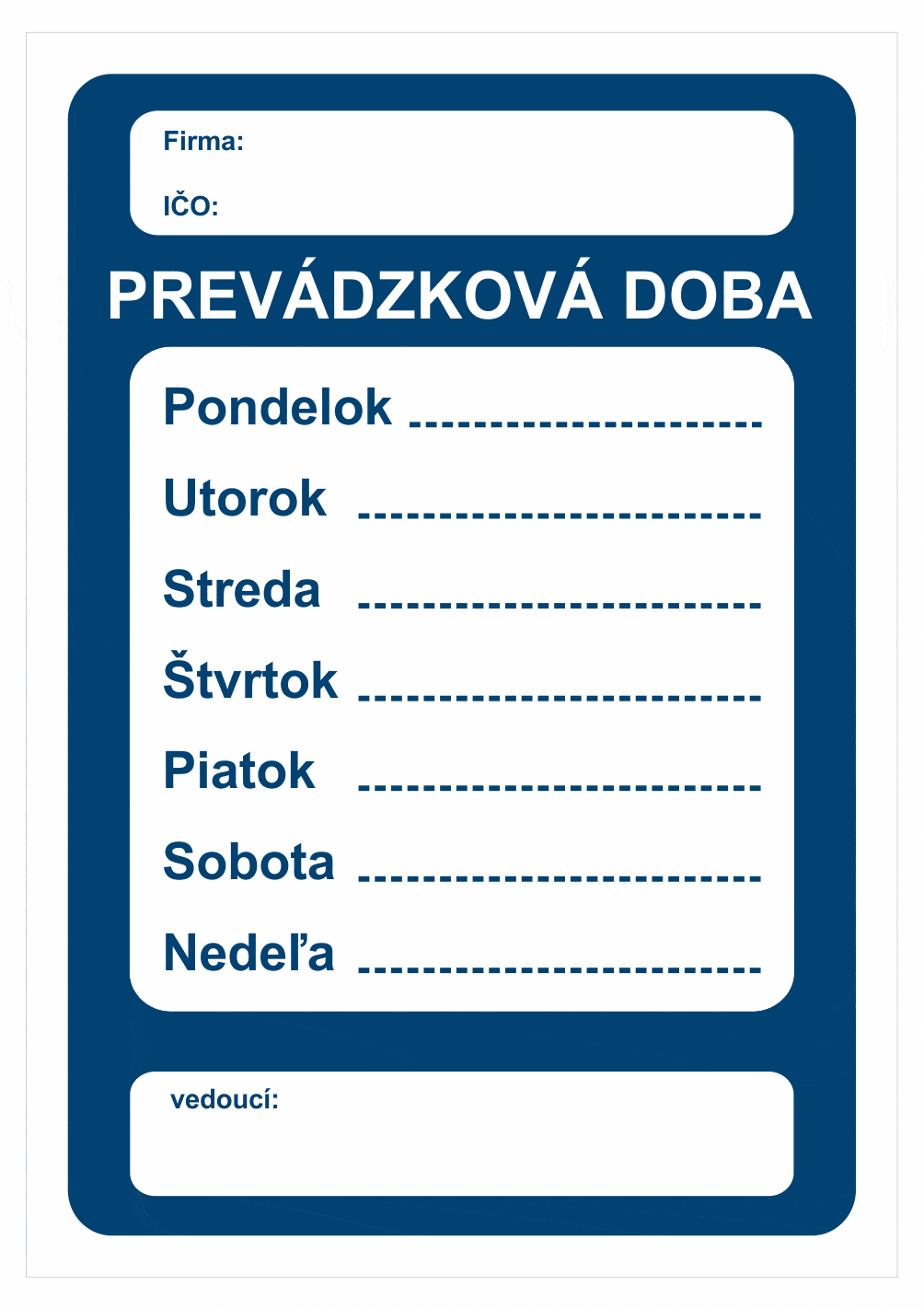 27p001 Značenie budov a priestorov - miestnosti a priestory: Prevádzková doba