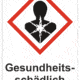 Označenie obalov nebezpečných látok - GHS symboly s textom: Gesundhets-schädlich
