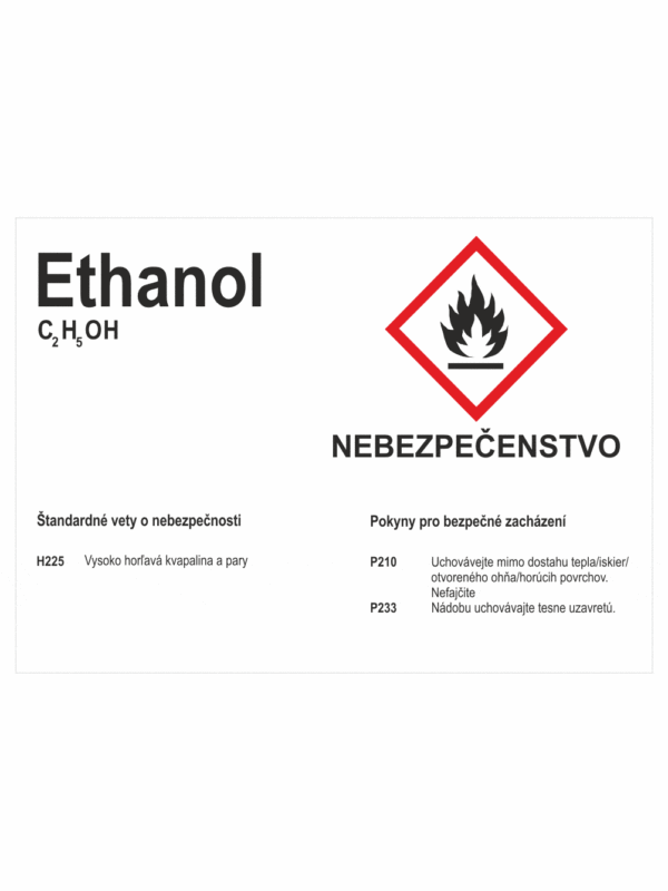 Označenie obalov nebezpečných látok - GHS štítok s názvem: Ethanol / Nebezpečenstvo + text