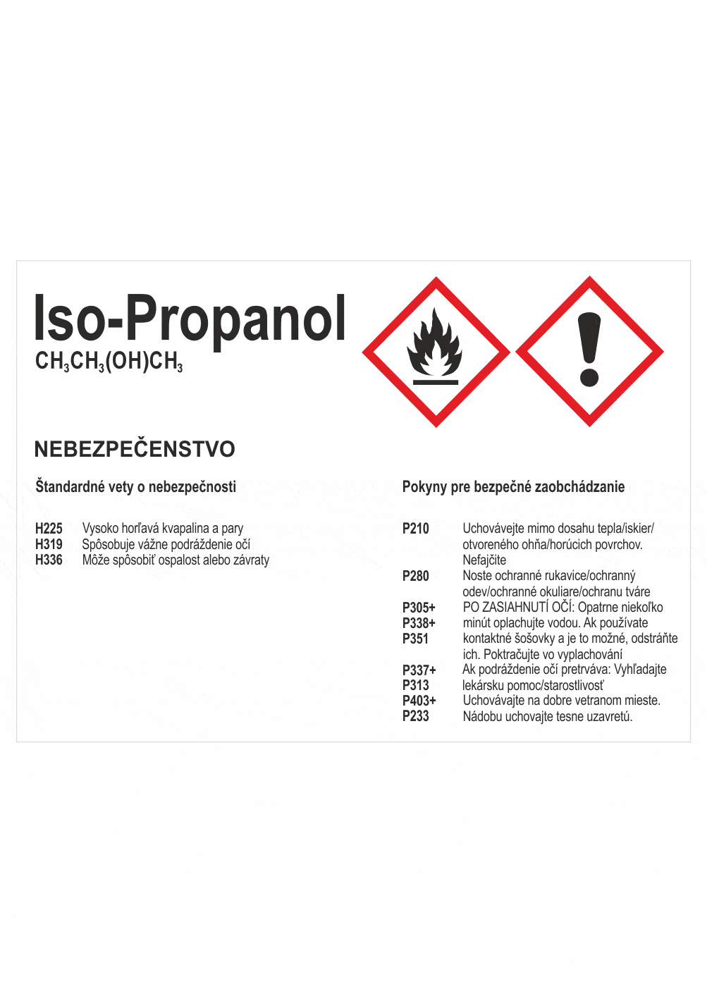 305195 Označenie obalov nebezpečných látok - GHS štítok s názvem: Iso-Propanol / Nebezpečenstvo + text