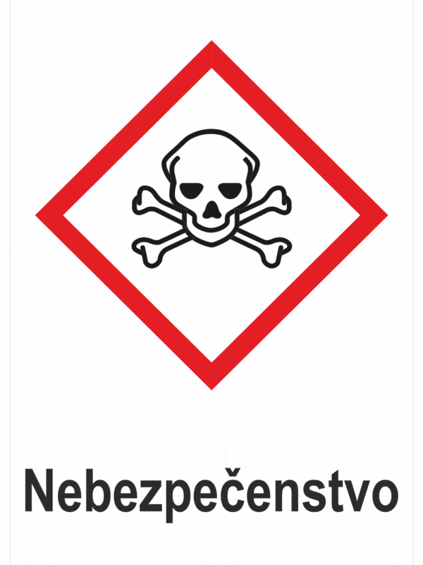 Označenie obalov nebezpečných látok - Výstražné symboly GHS/CLP s textom Nebezpečenstvo: Toxické