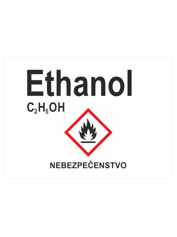 Označenie obalov nebezpečných látok - GHS štítok s názvem: Ethanol / Nebezpečenstvo
