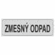 Označenie obalov nebezpečných látok - Separovaný odpad: Zmesný odpad