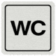 Značenie budov a pristor - Hliníkové piktogramy: WC (text)