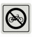 Značenie budov a pristor - Hliníkové piktogramy: Zákaz jazdy na bicykli