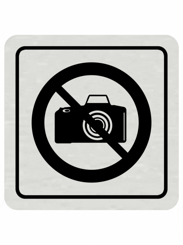 Značenie budov a pristor - Hliníkové piktogramy: Zákaz fotografovania