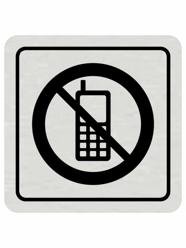 Značenie budov a pristor - Hliníkové piktogramy: Zákaz používania mobilných telefonov