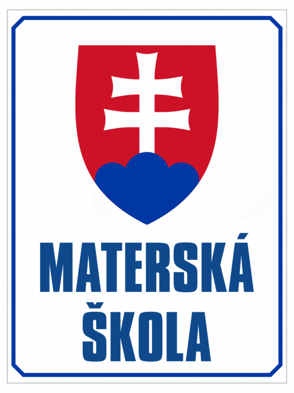 Značenie budov a priestorov: Materská škola + Státný symbol