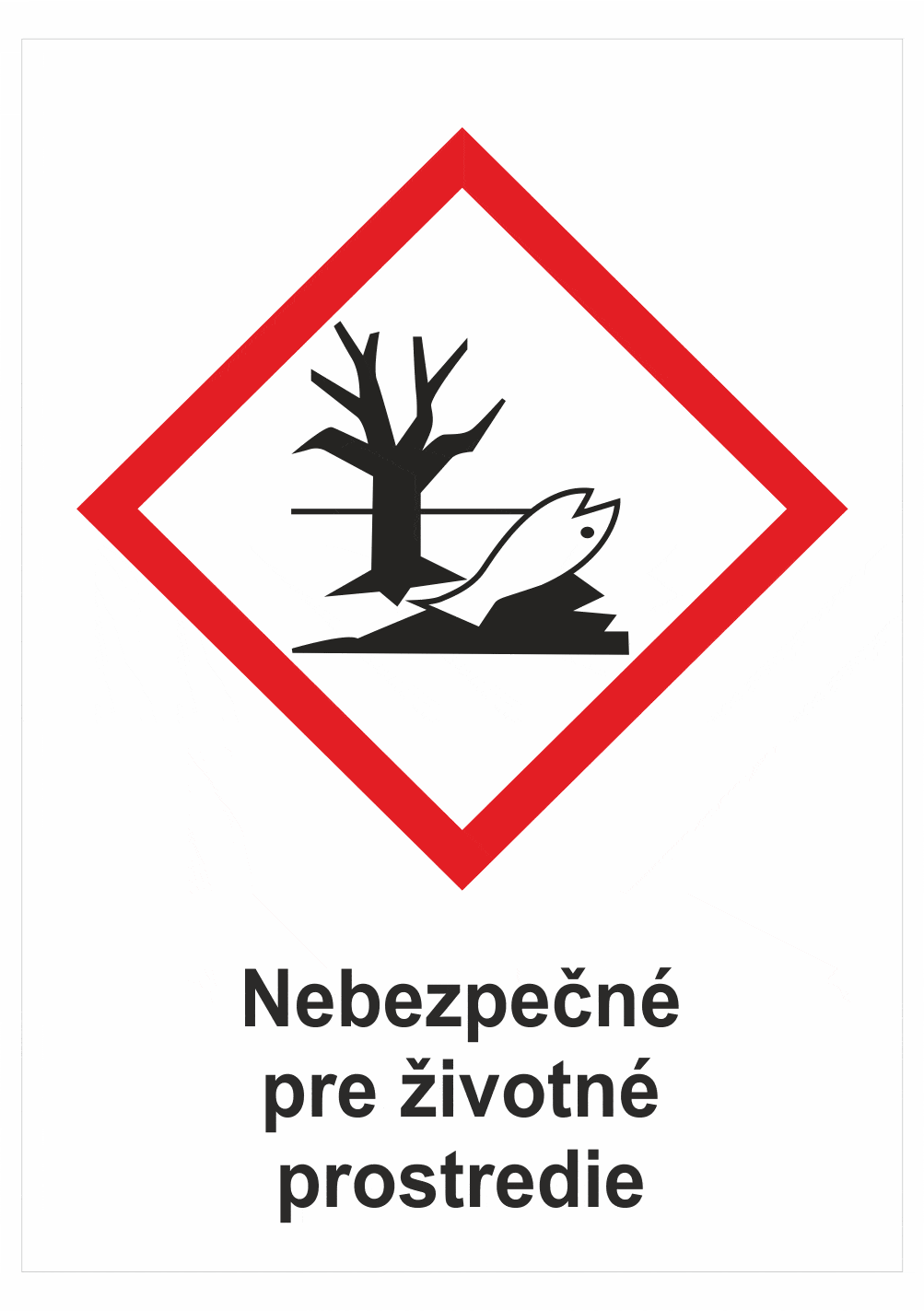 sk305133 Označenie obalov nebezpečných látok - GHS symboly s textom: Nebezpečné pre životné prostredie