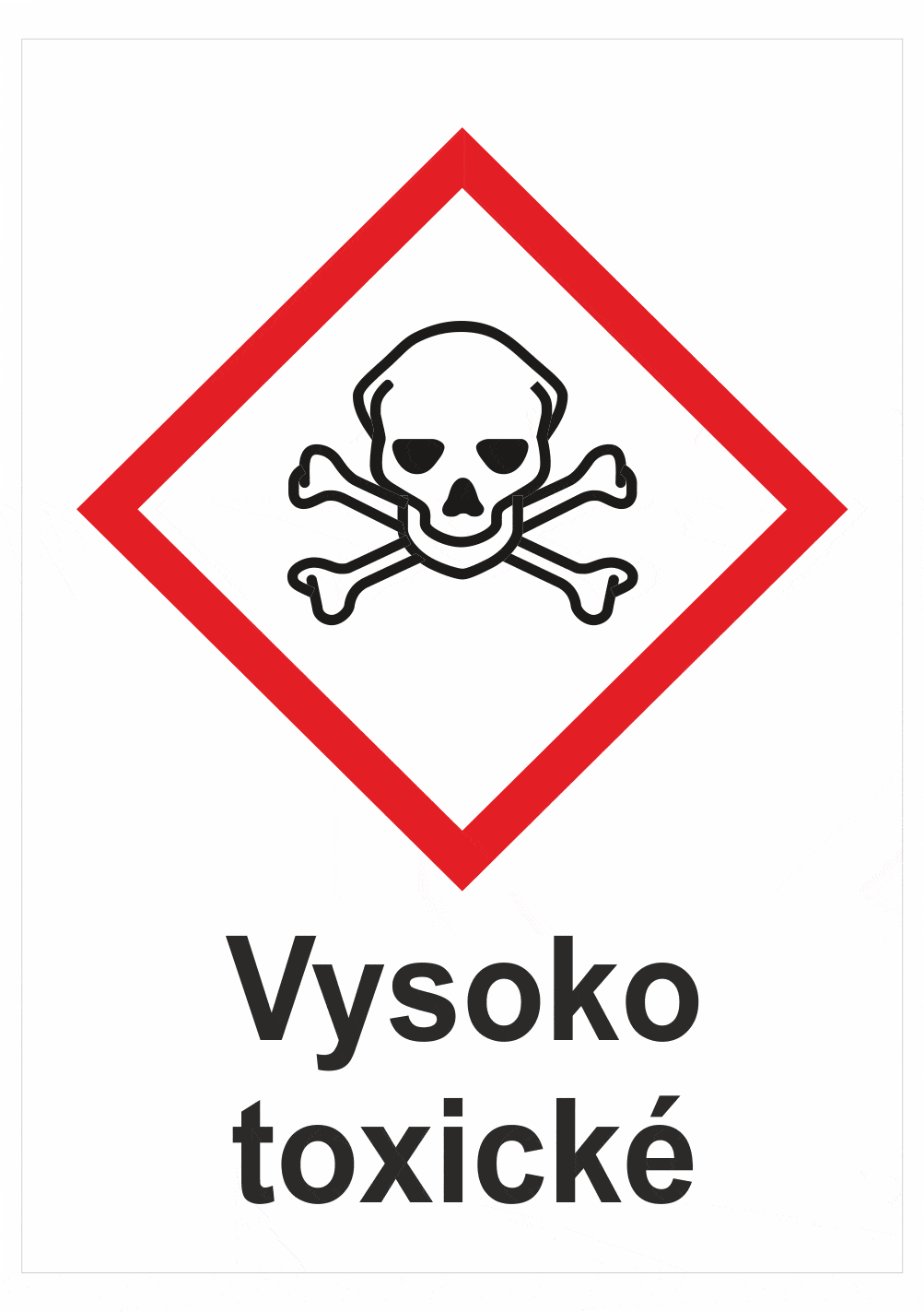 sk305144 Označenie obalov nebezpečných látok - GHS symboly s textom: Vysoko toxické