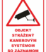 Značenie budov a priestorov - Ochrana a stráženia: Objekt stráženým kamerovým systém so záznamom + symbl