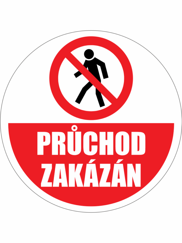 Podlahová značka PVC - PRŮCHOD ZAKÁZÁN