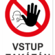 Výměnná tabulka  - Vstup zakázán