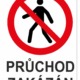 Výměnná tabulka  - Průchod zakázán