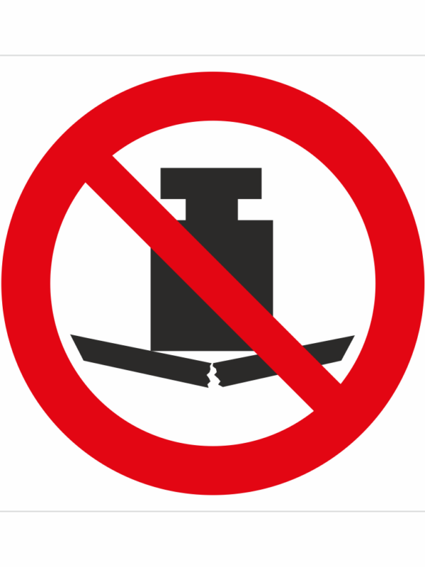 Bezpečnostní značení - Zákazový symbol: Zákaz velké zátěže