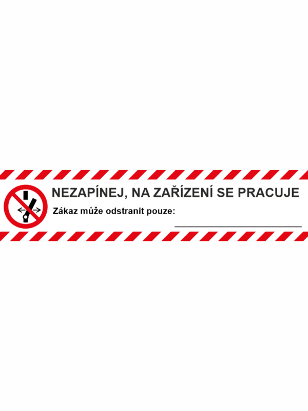 Nezapínej na zařízení se pracuje - arch