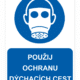 Použij ochranu dýchacích cest ISO 7010