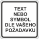 Dodatková tabulka - Text dle požadavku