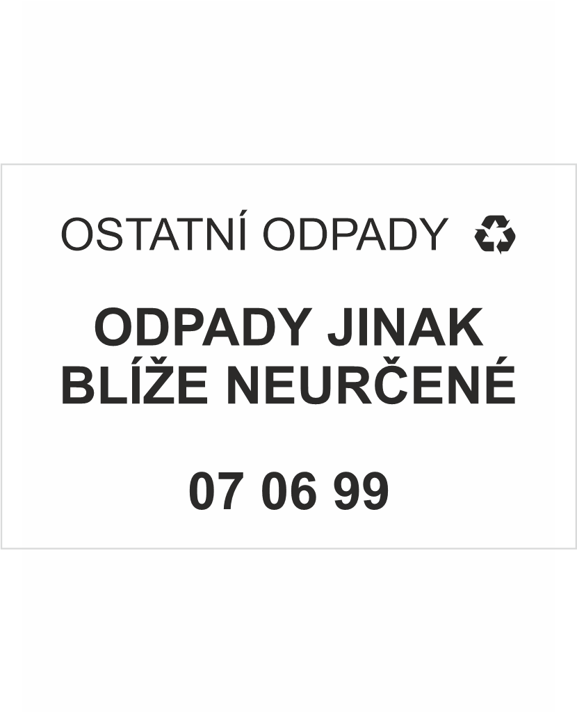 ostatní odpady 070699 Ostatní odpady 070699 - Odpady jinak blíže neurčené - Obrázek 1