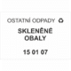 Ostatní odpady 150107 - Skleněné obaly