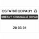 Ostatní odpady 200301 - Směsný komunální odpad