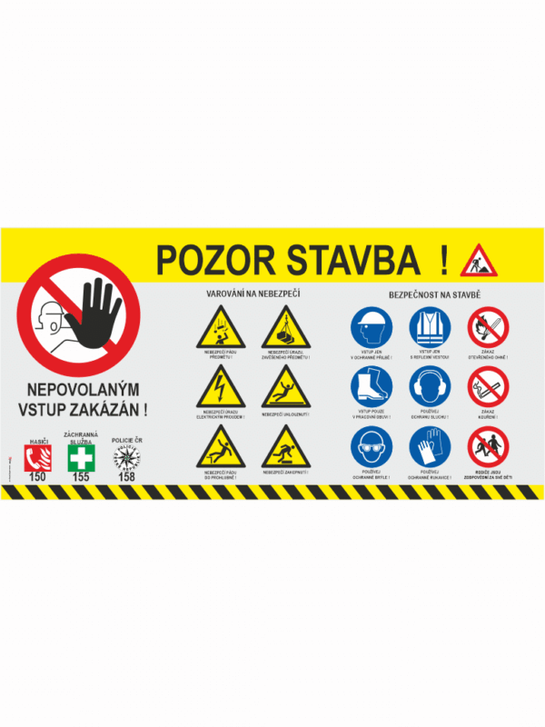 Pozor stavba - VAROVÁNÍ - BEZPEČNOST