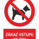 Zákaz vstupu se psy ISO 7010