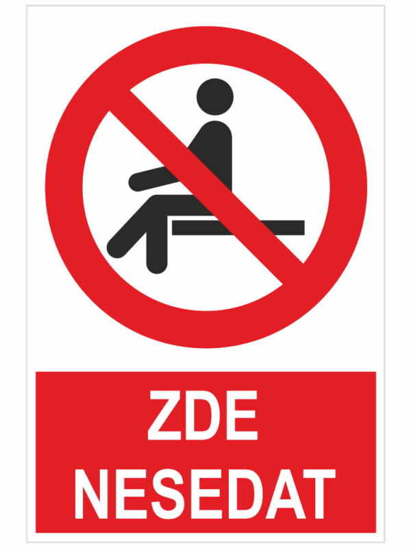 Zde nesedat ISO 7010