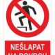 Nešlapat na povrch ISO 7010