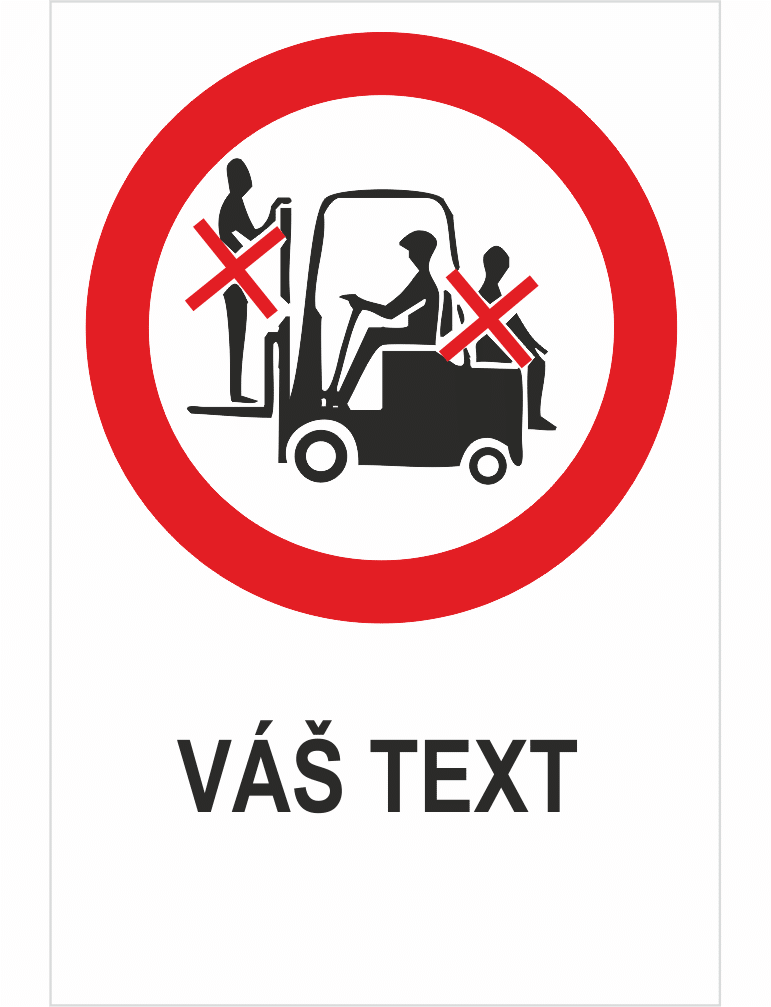 246020 Zákaz jazdy na vozíku - Váš text – Obrázok 1