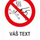 Zákaz horúcich prác - Váš text