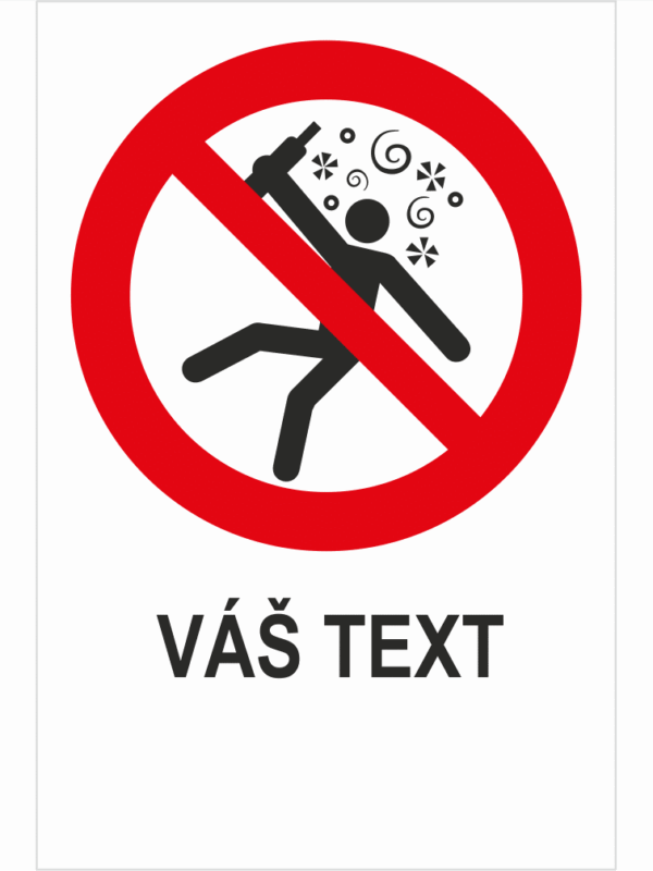 zákaz VSTUPU V STAVE INTOXIKÁCIE – Váš text